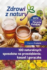 100 naturalnych sposobow na przeziębienie